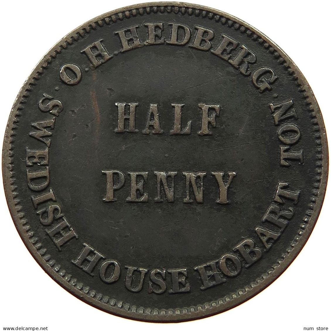 AUSTRALIA HALF PENNY TOKEN  Victoria (1837-1901) TOKEN O H HEDBERG SWEDISH HUSE HOBART #t059 0197 - ½ Penny