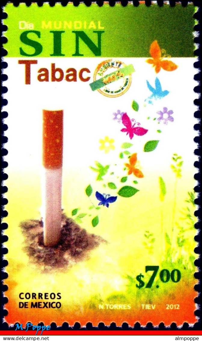 Ref. MX-2787 MEXICO 2012 - WORLD DAY AGAINSTTOBACCO, BUTTERFLIES, MNH, HEALTH 1V Sc# 2787 - Tabac