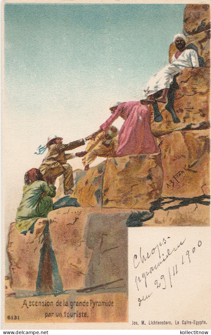 ASCENSION DE LA GRANDE PYRAMIDE PAR UN TOURISTE  - 1900 - Pyramids