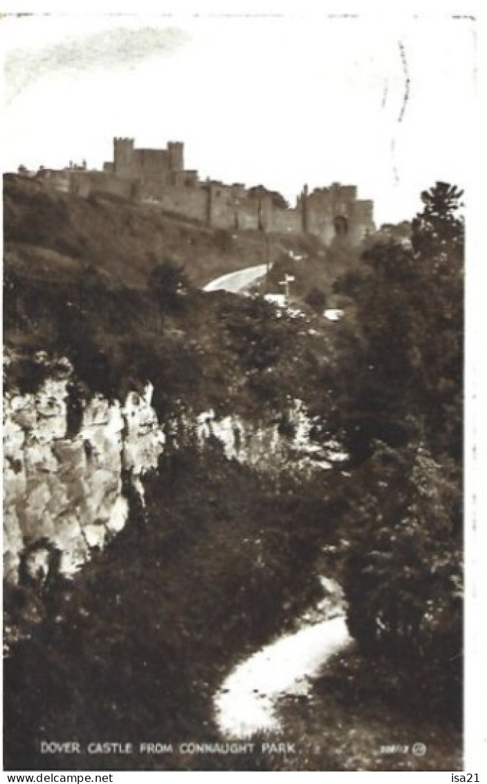 DOVER Castle From Connaught Park Avec Timbre Mariage Georges VI 12 May 1937 - Dover