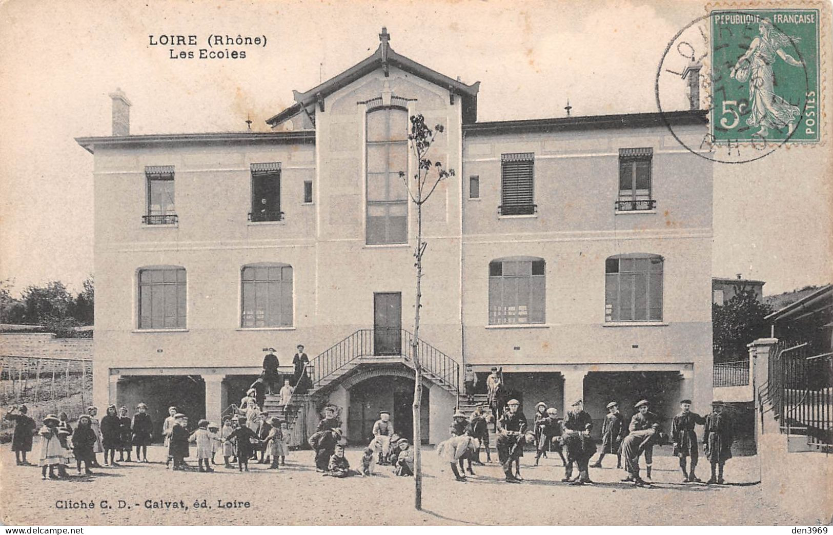 LOIRE (Rhône) - Les Ecoles - Voyagé 1912 (2 Scans) Paul Rouby, 28 Chemin Des Pins à Lyon - Loire Sur Rhone