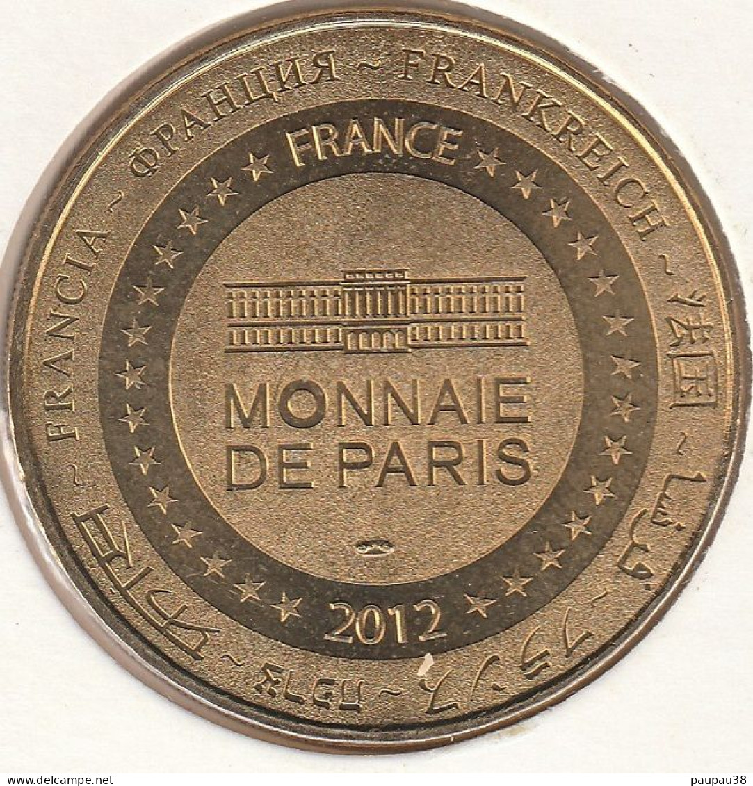 MONNAIE DE PARIS 2012 - 04 MOUSTIERS-SAINTE-MARIE  Le Village Et Son étoile - 2012