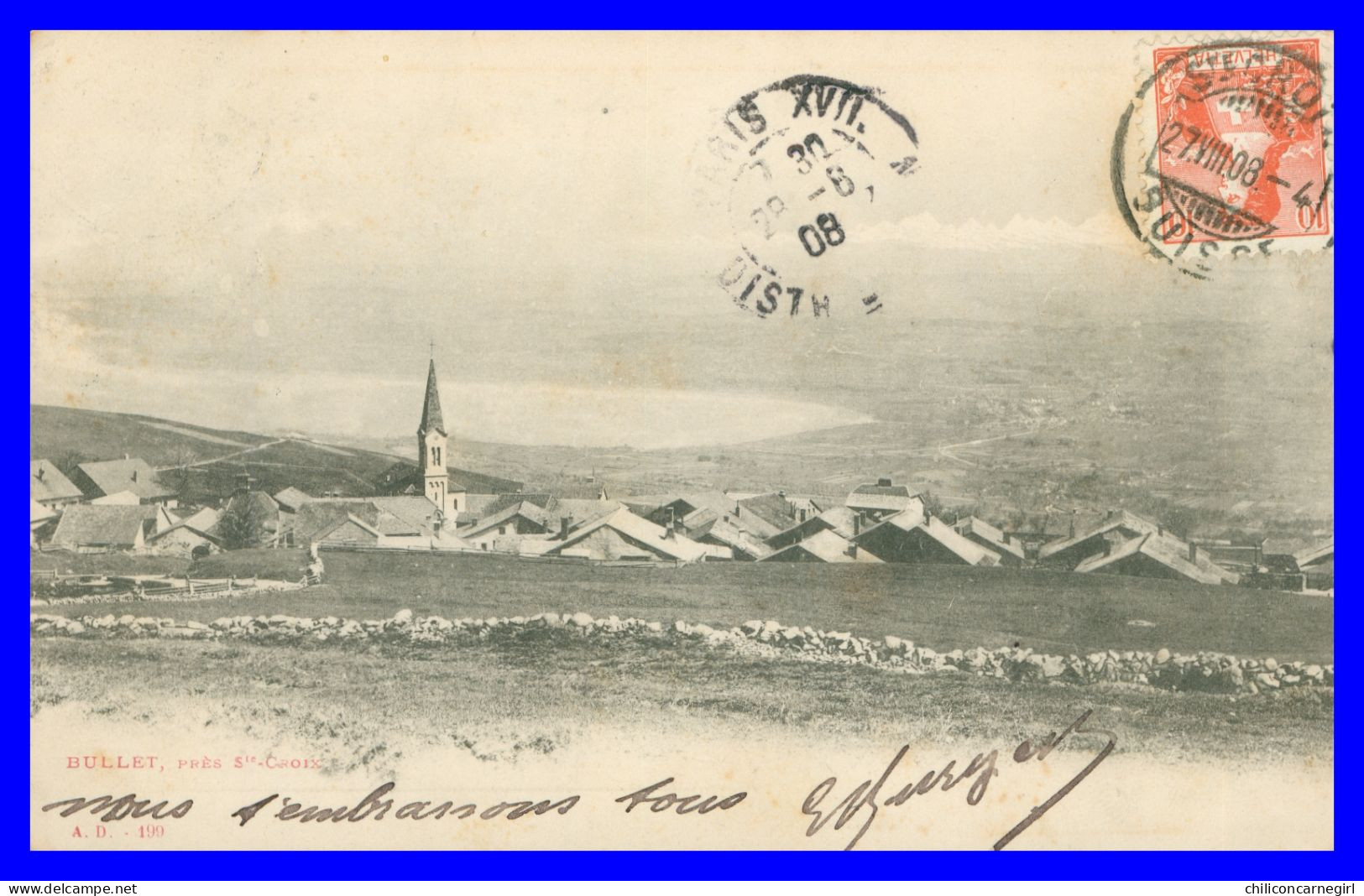 * Schweiz - DISTRICT DE GRANDSON - BULLET - Vue Générale - Eglise - Edit. A.D. 199 - SAINTE CROIX STE 1908 - Bullet