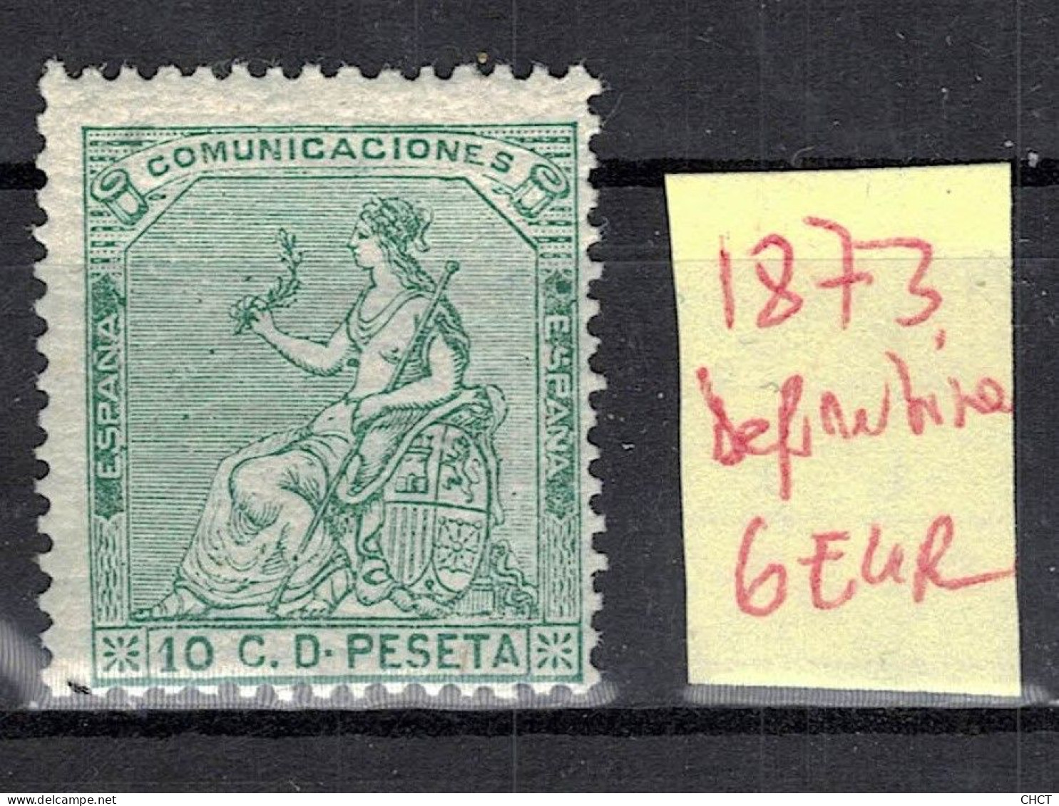 CHCT58 - Definitive Stamp, 1873, MH, Spain - Nuovi