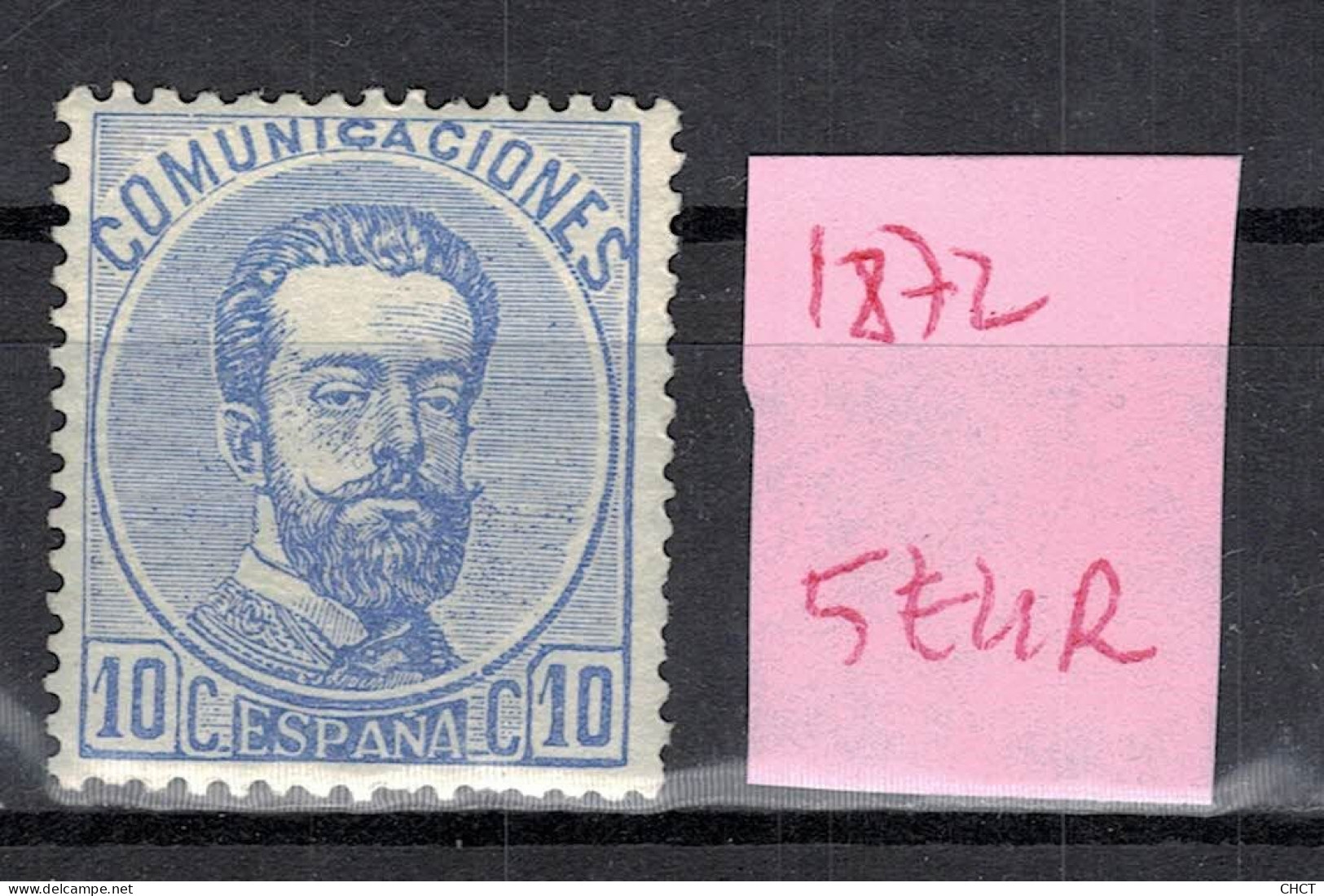 CHCT58 - Amadeo I, 1872, MH, Spain - Unused Stamps