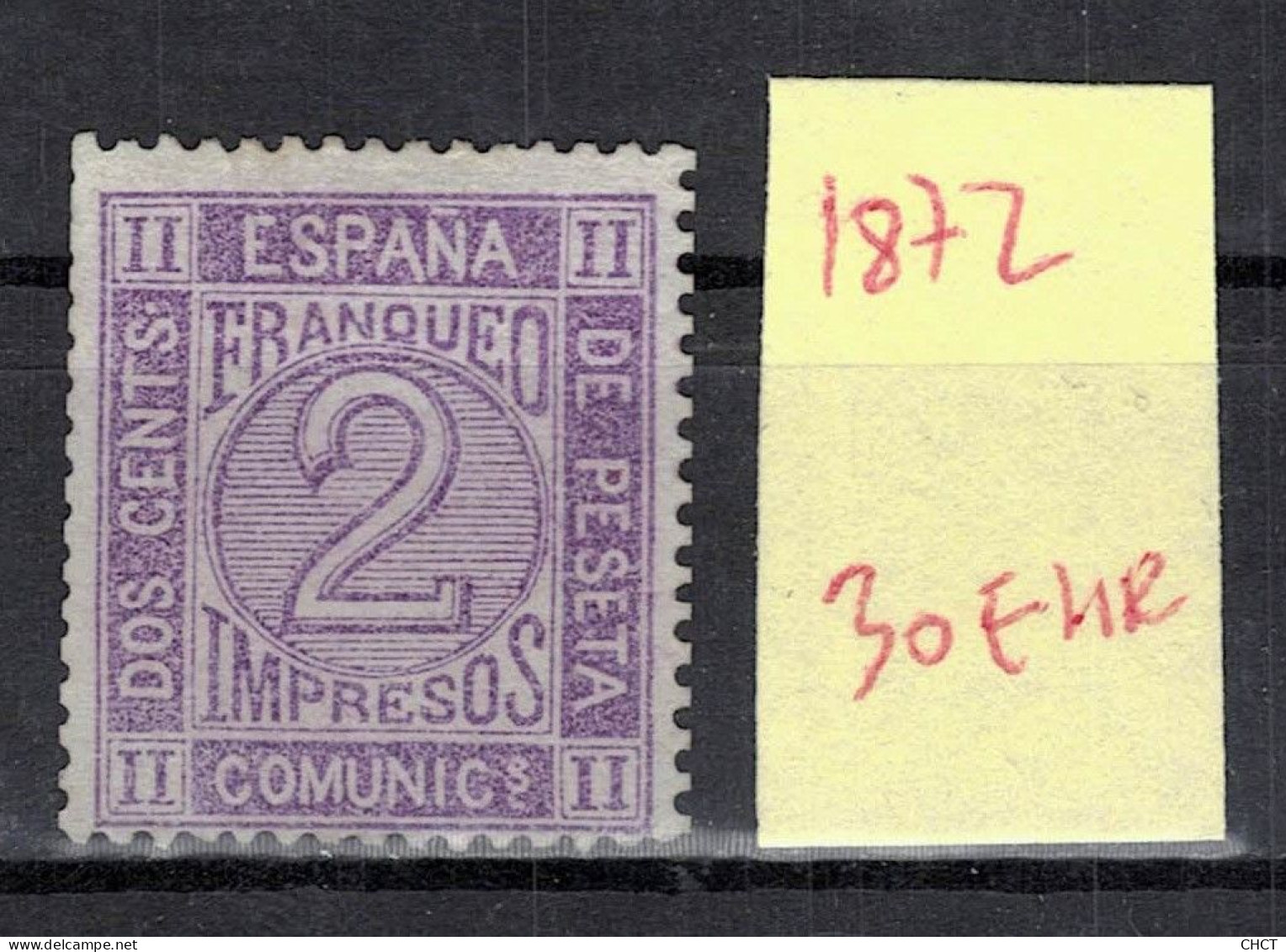 CHCT58 - Franqueo, 1872, MH, Spain - Ongebruikt