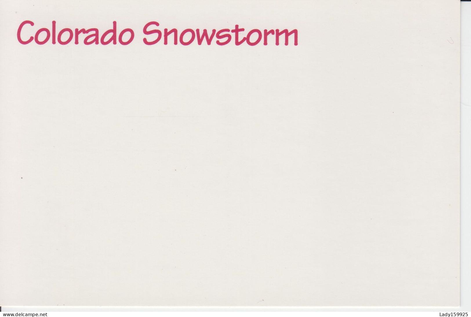 Colorado Snowstorm     CPM  2 Sc - Autres & Non Classés