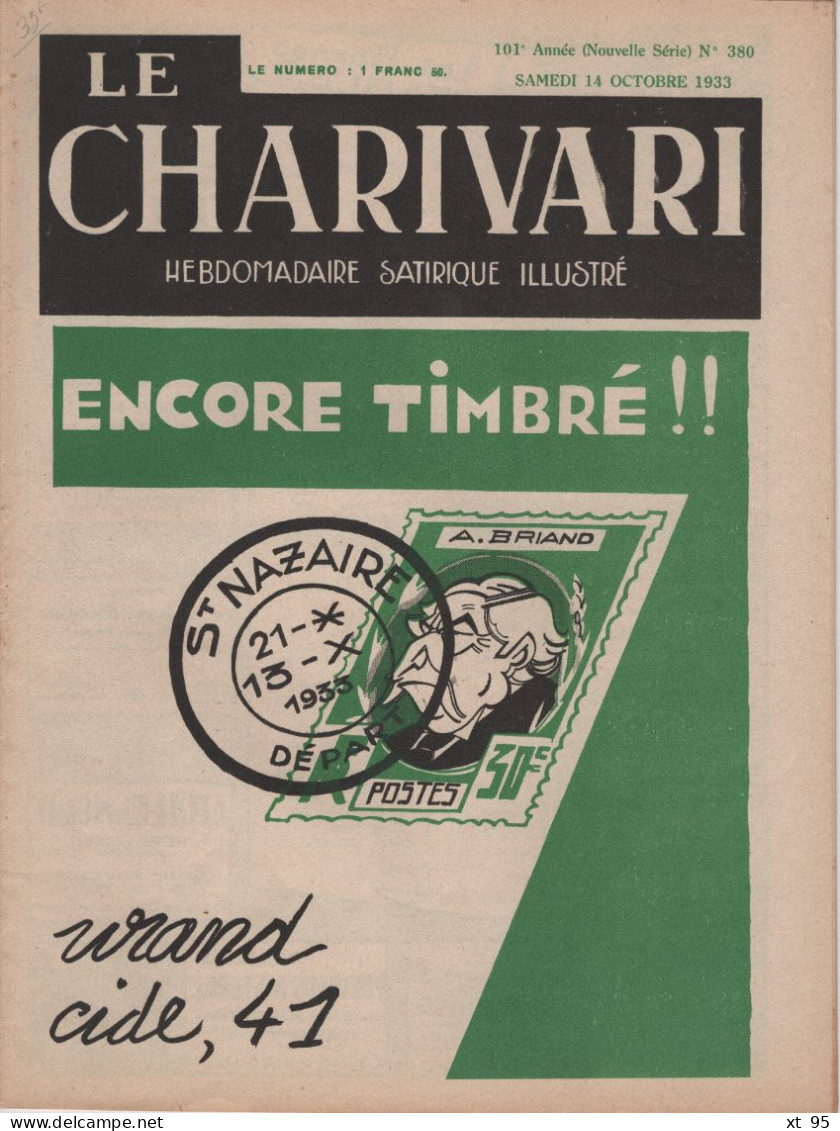 Le Charivari - N°380 - Hebdomadaire Satirique Illustre - 1933 - Aristide Briand Encore Timbré - 28 Pages - Politiek