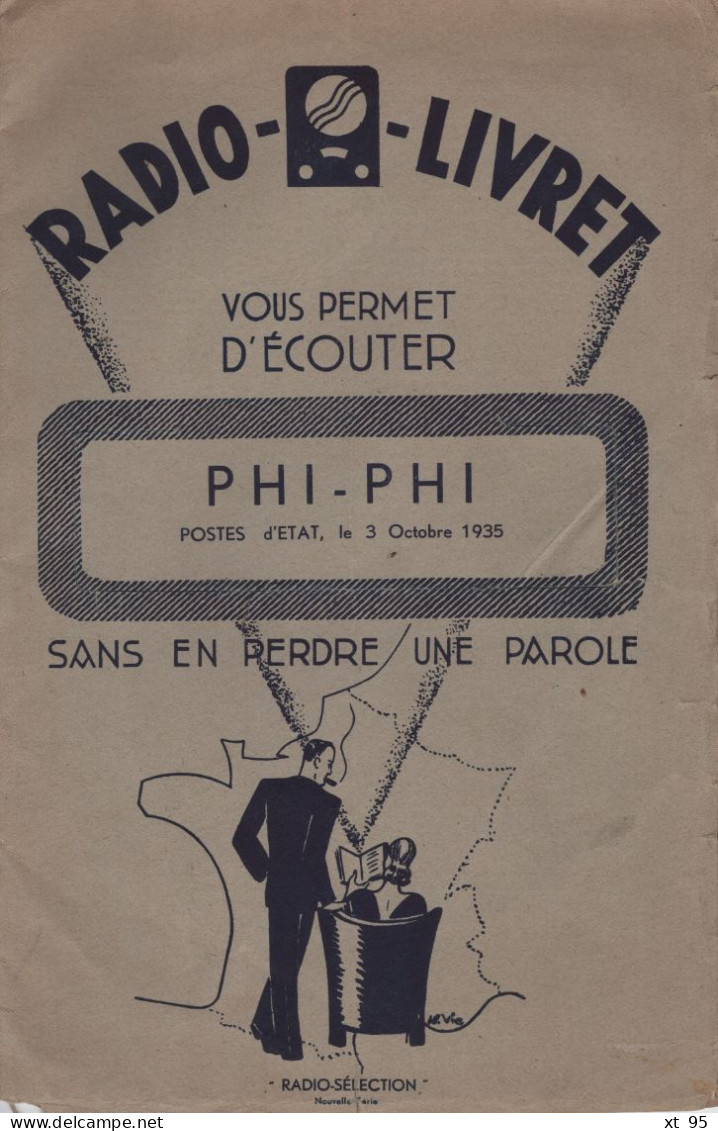 Radio Livret - 1935 - Phi Phi - Operette Legere En 3 Actes - Vous Permet D Ecouter Sans En Perdre Une Parole - Musique