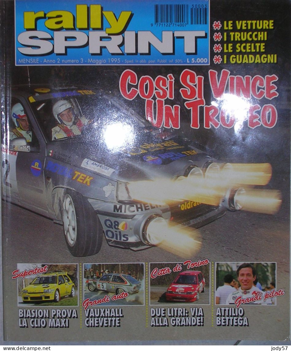 RALLY SPRINT - N.3 - MAGGIO - 1995 - VAUXHALL CHEVETTE - ATTILIO BETTEGA - MONDIALE: PORTOGALLO - Engines