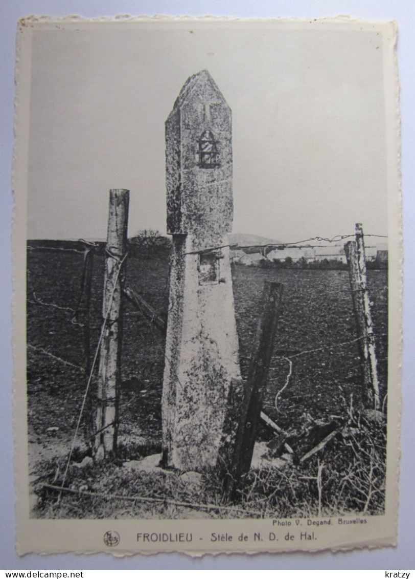 BELGIQUE - LUXEMBOURG - WELLIN - FROIDLIEU - Stèle De Notre-Dame De Hal - Wellin