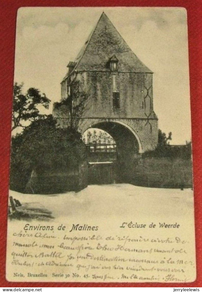 WEERDE  -  Sluis Van Weerde  -  L'Ecluse De Weerde  -  1904 - Zemst