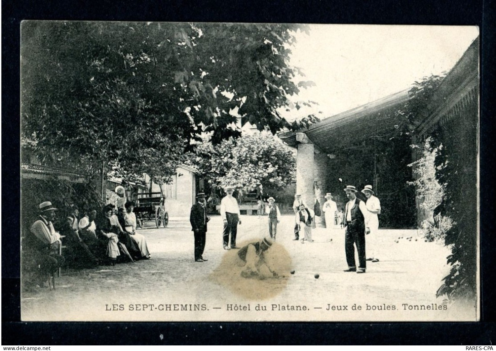 69 LES SEPTS CHEMINS - Hotel Du Platane - Jeux De Boules . Tonnelles - Otros & Sin Clasificación