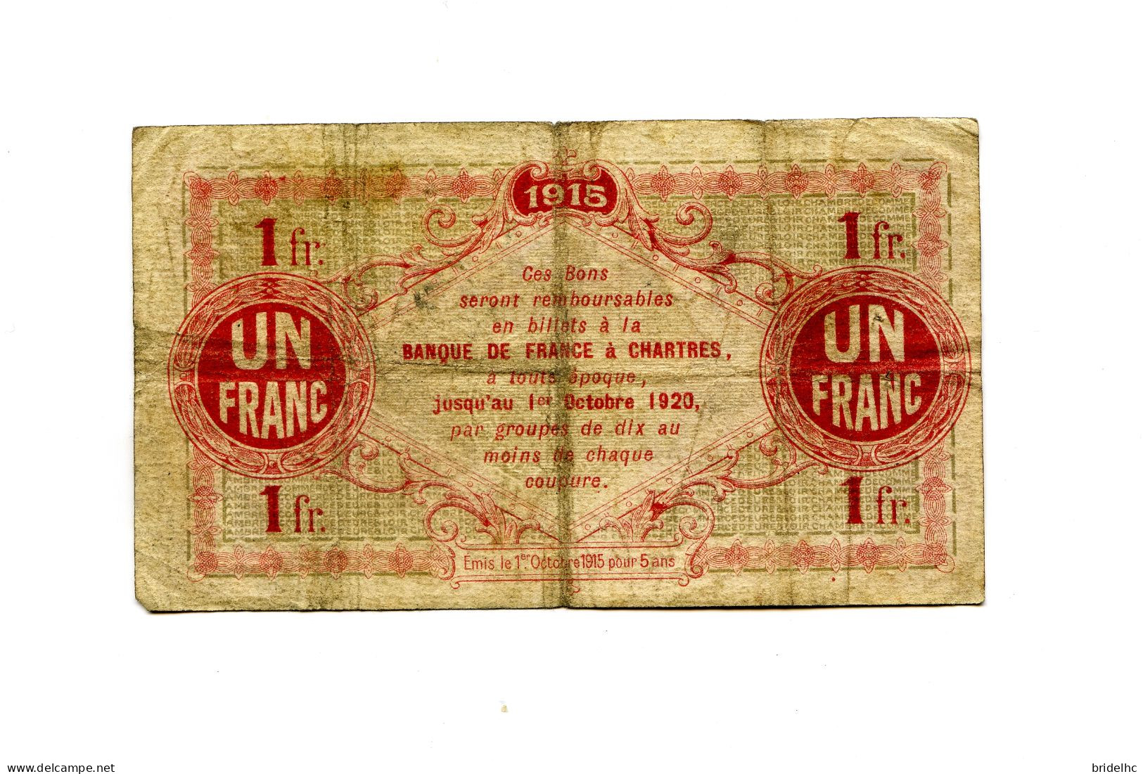1 Franc Chambre De Commerce Eure & Loir 1915 - Bonds & Basic Needs