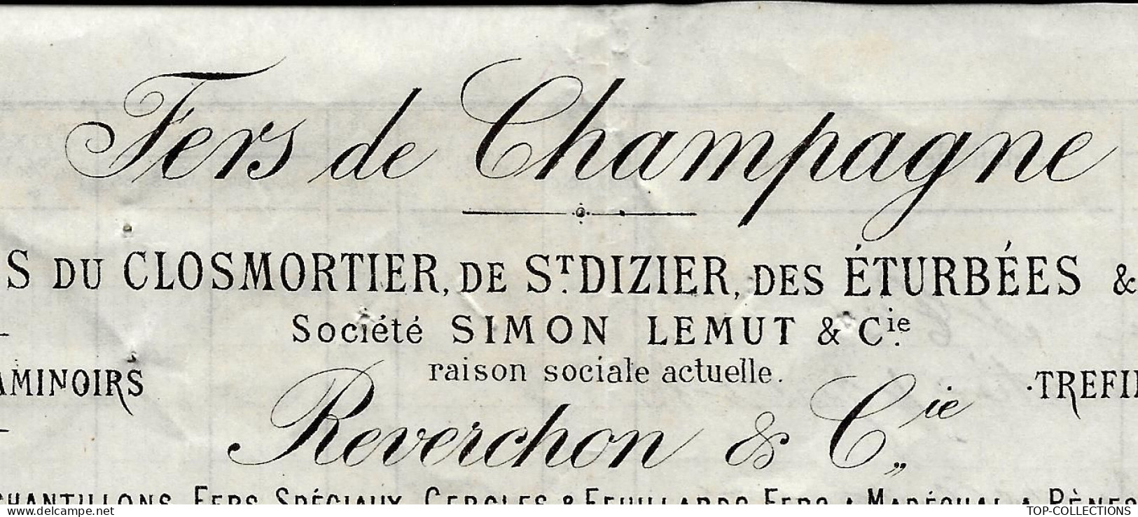 1886 ENTETE FERS DE CHAMPAGNE Reverchon Simon Lemut Usines De Closmortier St Dizier Des Eturbées & De Gué  Haute Marne - 1800 – 1899