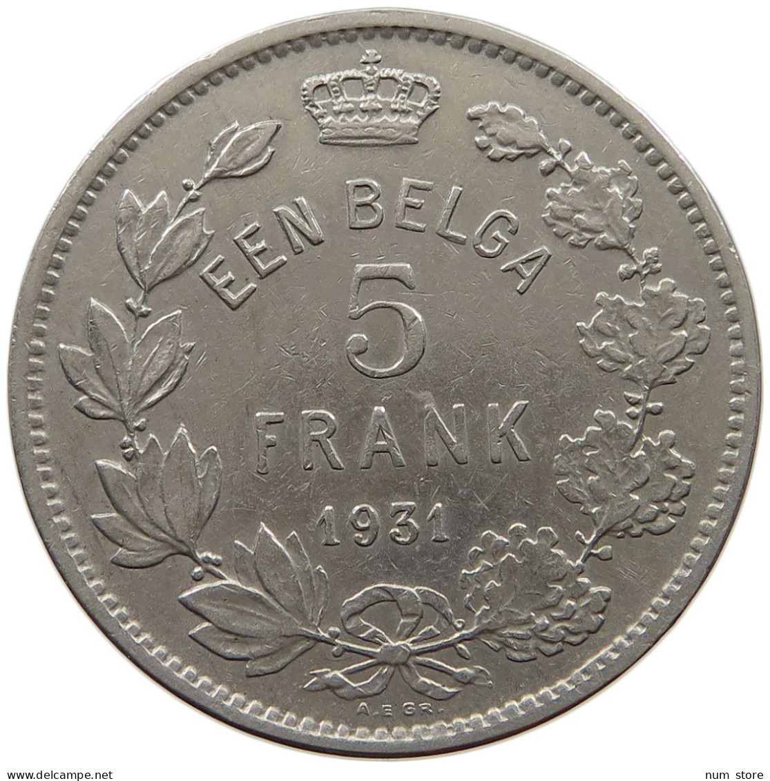 BELGIUM 5 FRANCS 1931 Albert I. 1909-1934 #a087 0781 - 5 Frank & 1 Belga