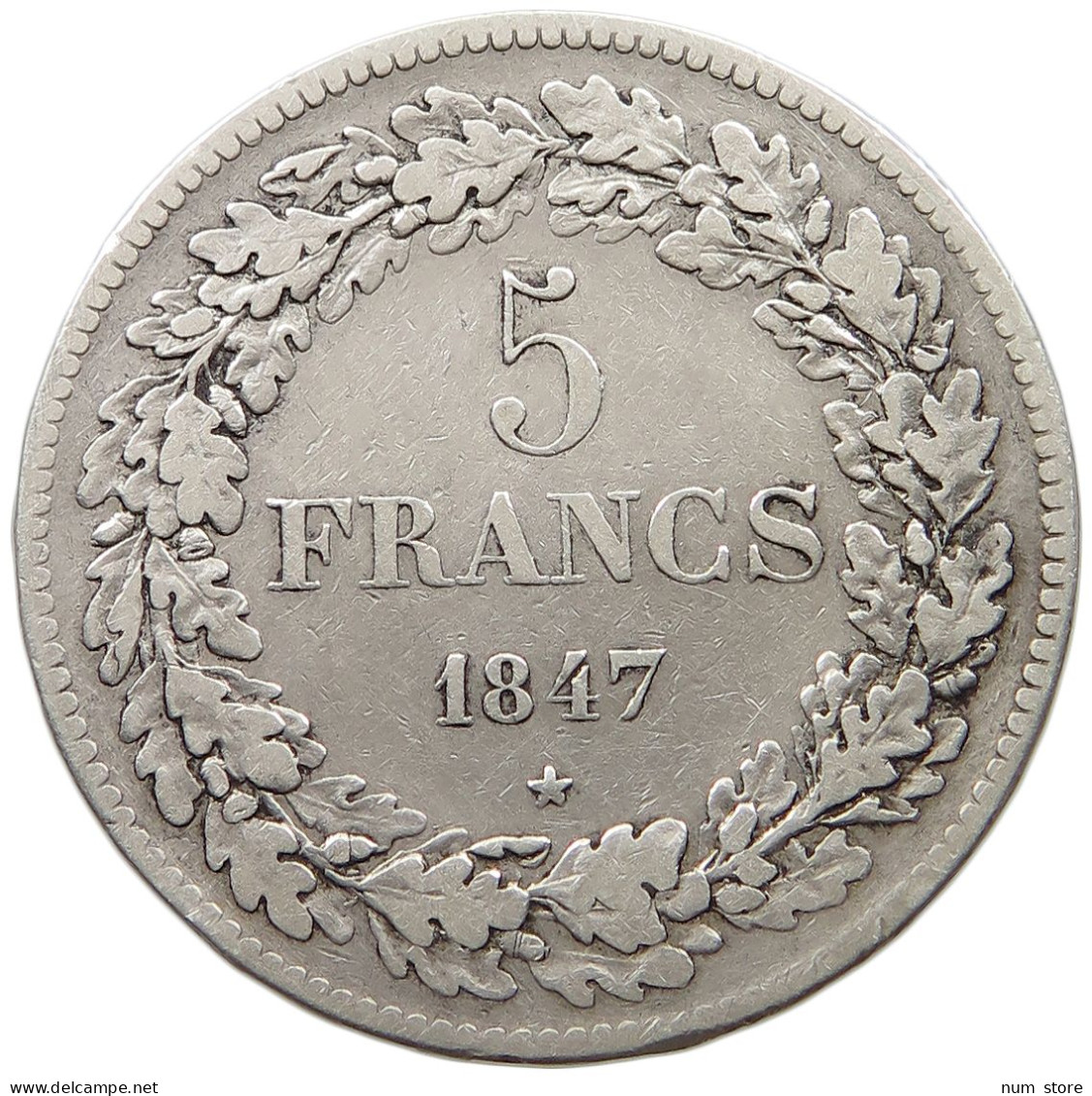 BELGIUM 5 FRANCS 1847  #t132 0661 - 5 Francs