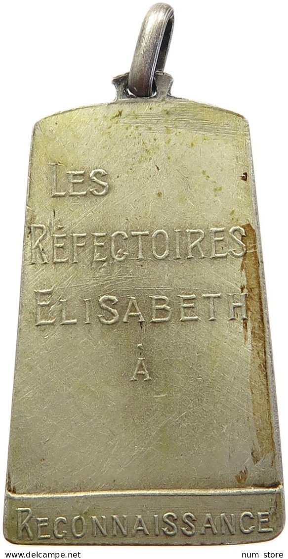 BELGIUM MEDAL  WW1 LES REFECTOIRES ELISABETH #s007 0027 - Non Classificati