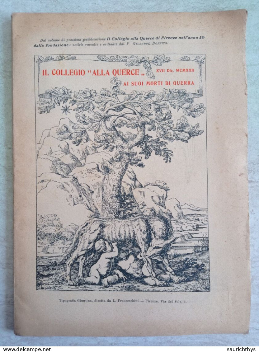 Il Collegio Alla Querce Di Firenze Ai Suoi Morti Di Guerra 1922 Autografo Giuseppe Boffito Di Gavi - Geschiedenis, Biografie, Filosofie