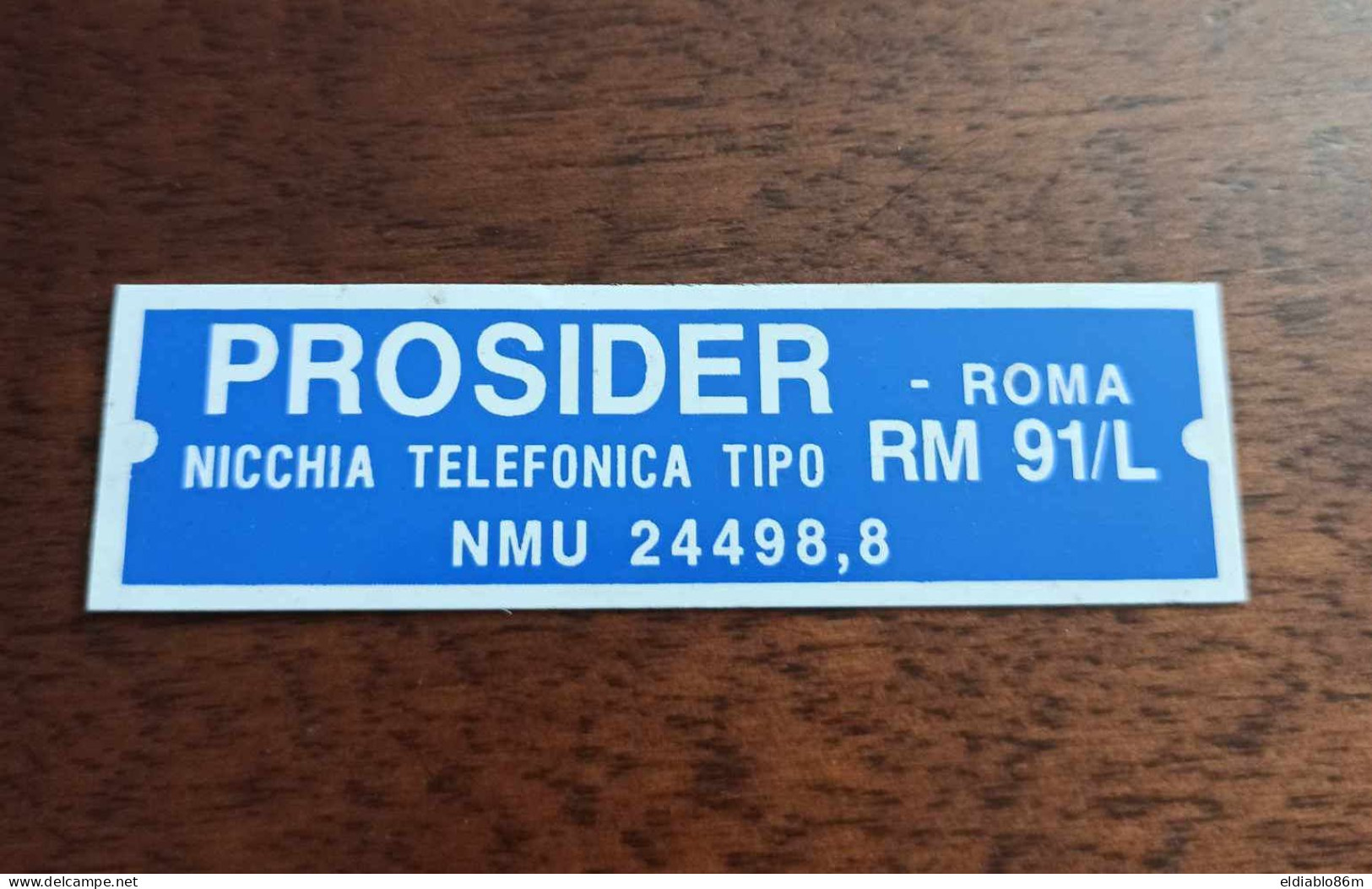 ITALY - TARGHETTA PROSIDER NICCHIA TELEFONICA (PHONE BOOTH PLATE) - Other & Unclassified