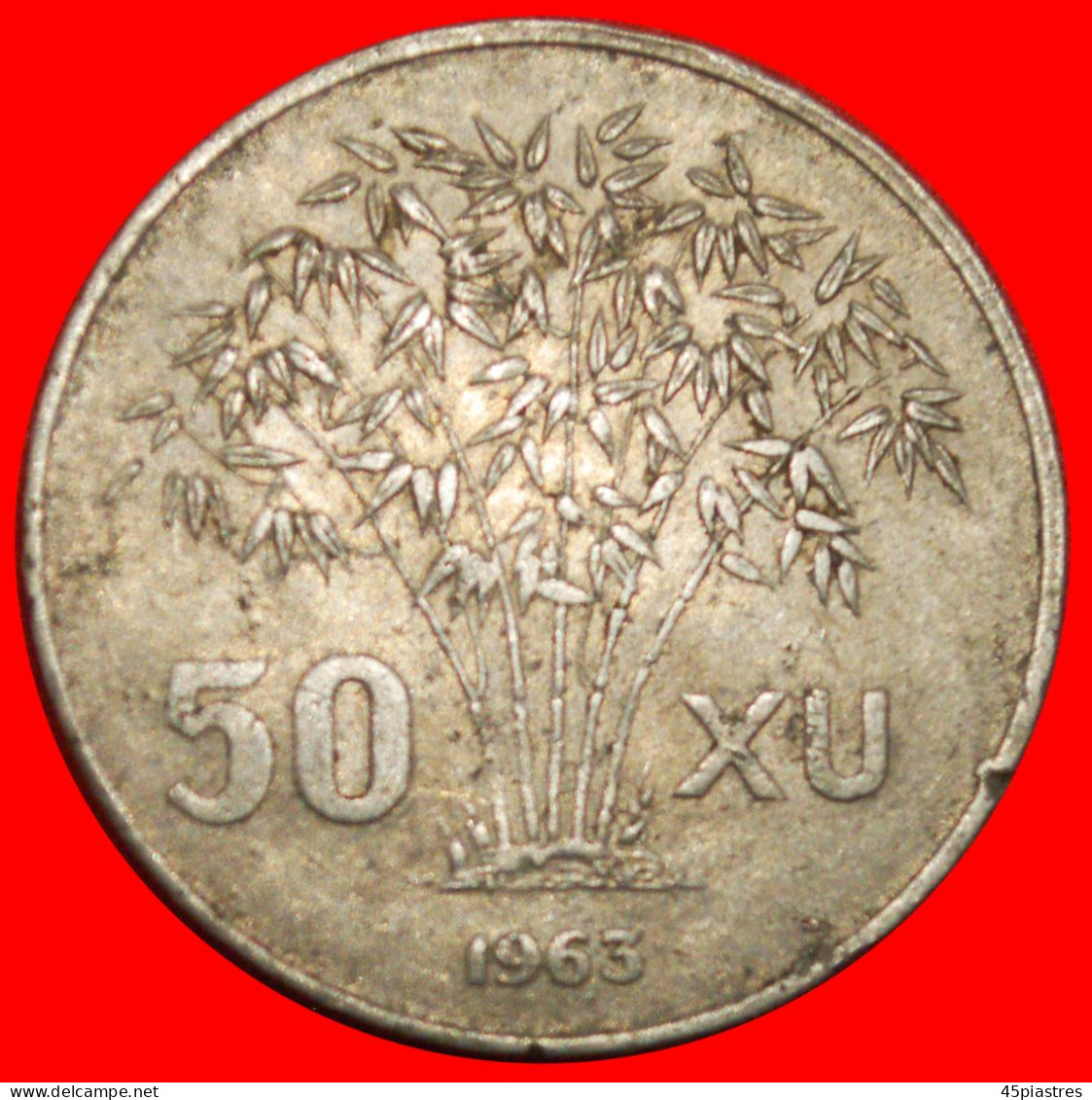 * GREAT BRITAIN Or FRANCE: SOUTH VIETNAM  50 XU 1963 BAMBOO! · LOW START · NO RESERVE! - Viêt-Nam