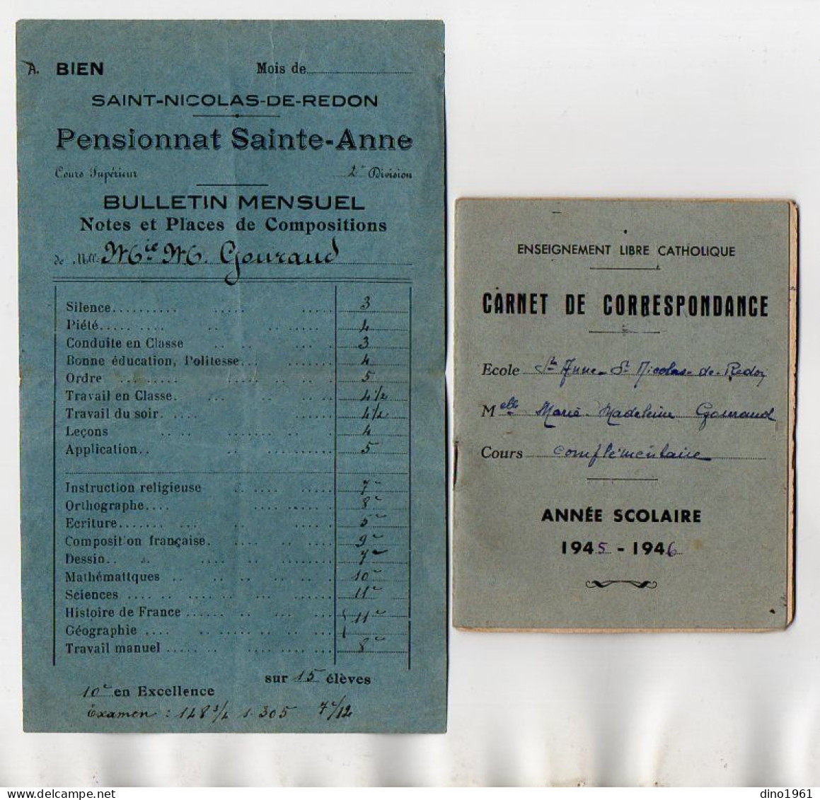 VP22.452 - Ecole SAINT - NICOLAS - DE - REDON  1945 / 46 - Bulletin Mensuel & Carnet De Correspondance De Melle GOURAUD - Diploma & School Reports