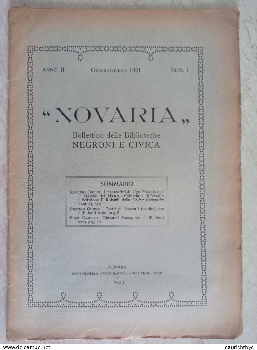 Novaria Bollettino Biblioteche Civica E Negroni Novara 1921 Teatri Di Novara Museo Calderini Di Varallo Sesia - History, Biography, Philosophy