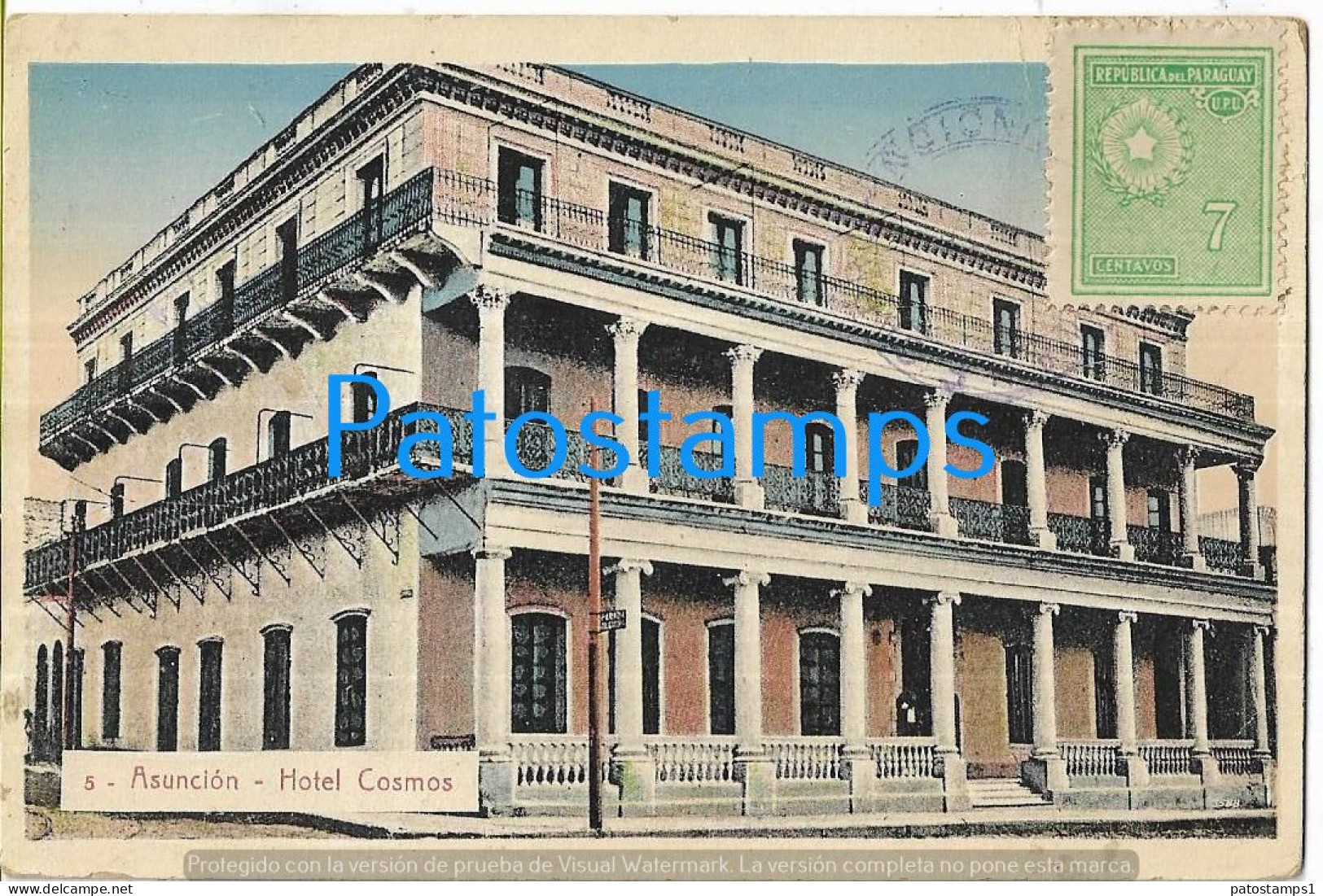 217470 PARAGUAY ASUNCION HOTEL COSMOS CIRCULATED TO CHILE POSTAL POSTCARD - Paraguay