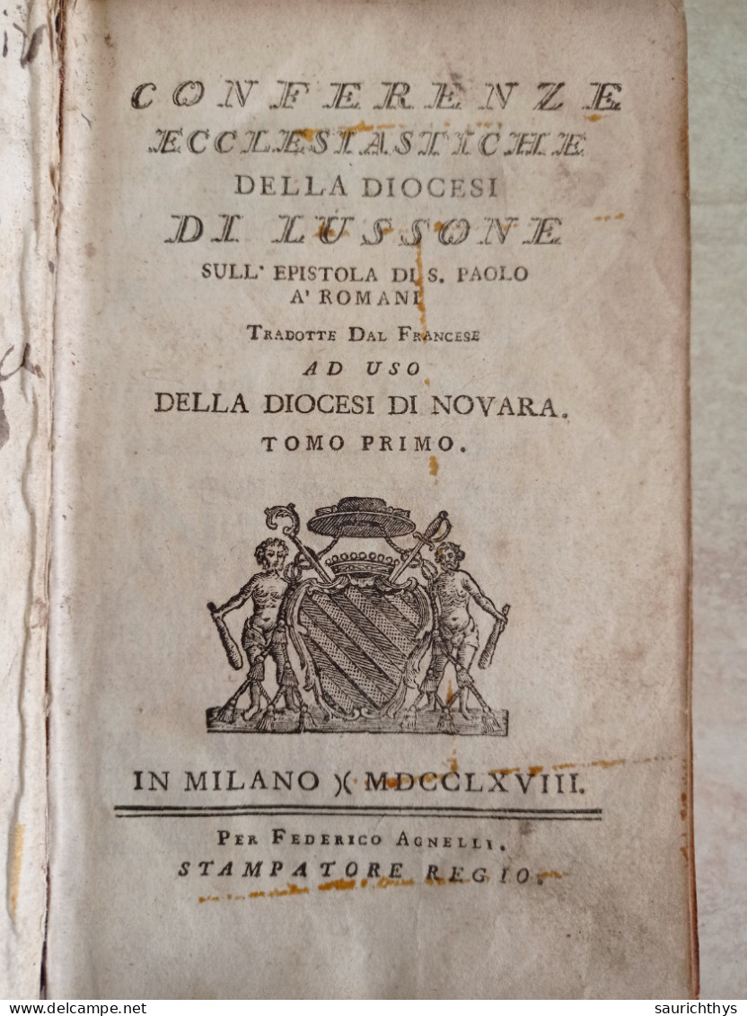 Conferenze Ecclesiastiche Della Diocesi Di Lussone Sull'epistola Di San Paolo Ad Uso Diocesi Di Novara 1768 - Alte Bücher