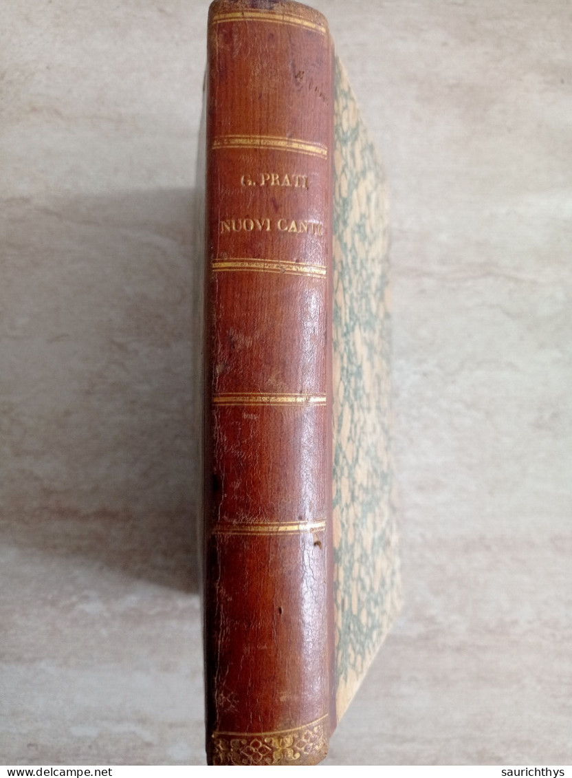 Nuovi Canti Di Giovanni Prati Torino 1844 Antonio Crosa Libraio Novara Con Autografo Di Noto Accademico - Livres Anciens