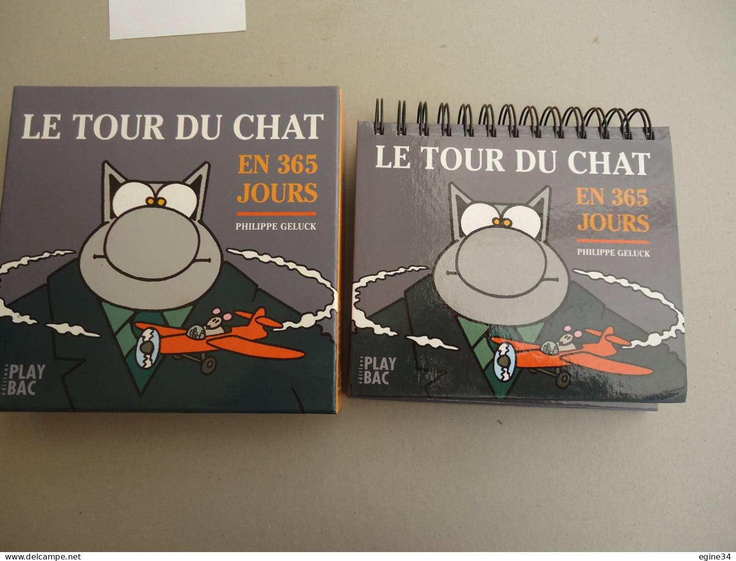Editions Play Bac - Philippe Geluck - Le Tour Du Chat En 365 Jours - Calendrier Perpetuel -2006 - Geluck