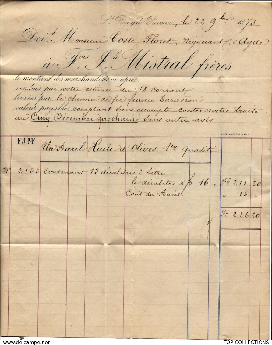 1873   ENTETE Mistral Frères St Rémy De Provence Bouches Du Rhone    Pour Coste Floret Négociant Agde  VOIR HISTORIQUE - 1800 – 1899