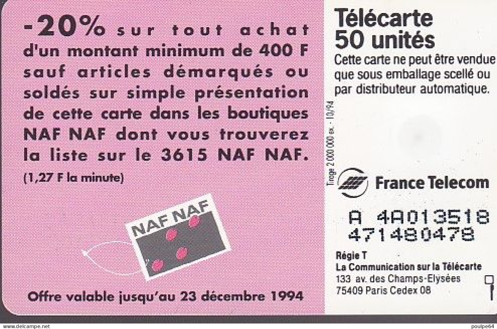 F520 - 10/1994 - NAF NAF - 50 SO5  (verso : N° Droits Deux Lignes) - 1994