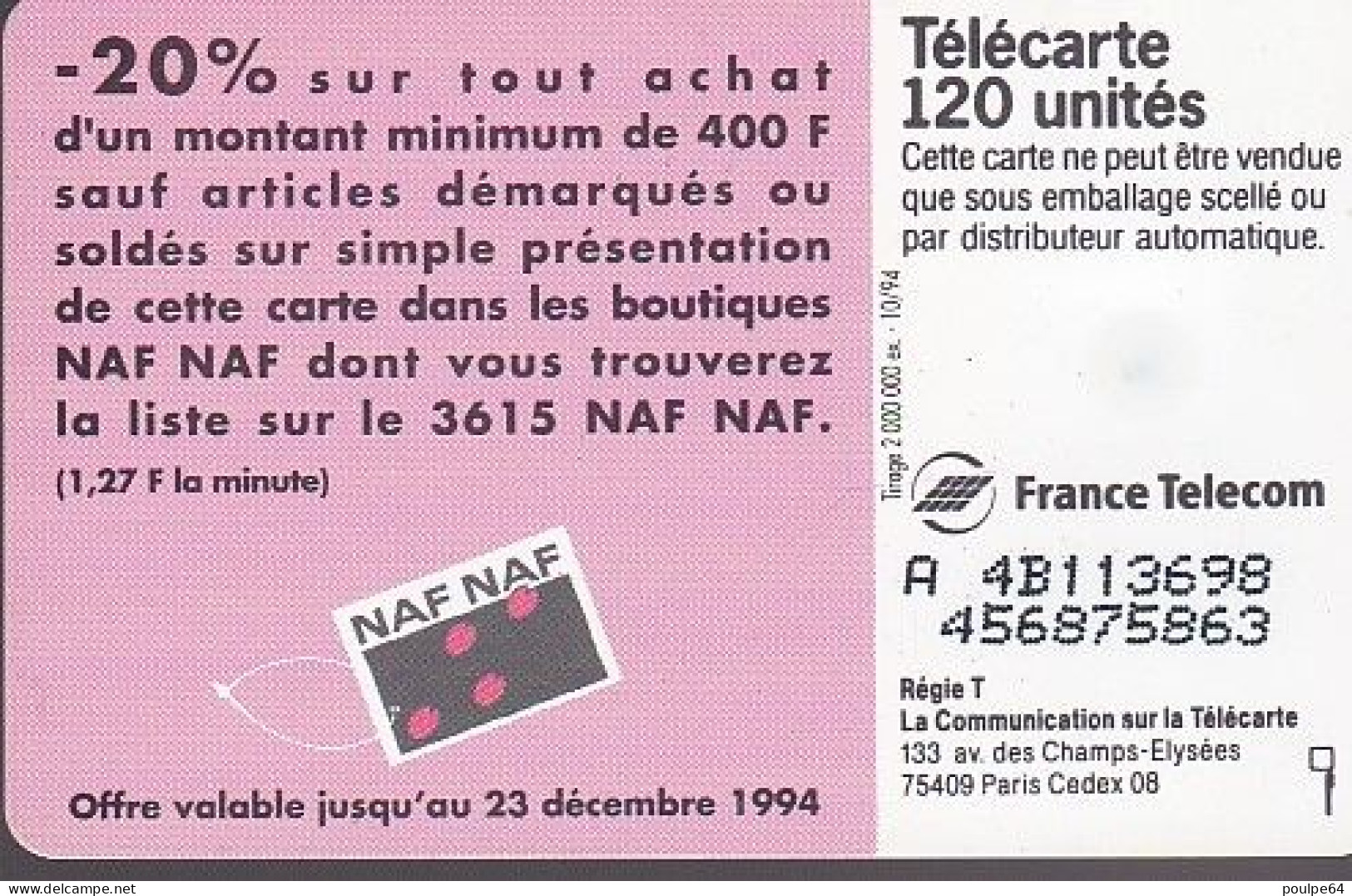 F521 - 10/1994 - NAF NAF - 120 SO5   (verso : N° Deux Lignes - 2ème Ligne Décalée Vers La Droite) - 1994