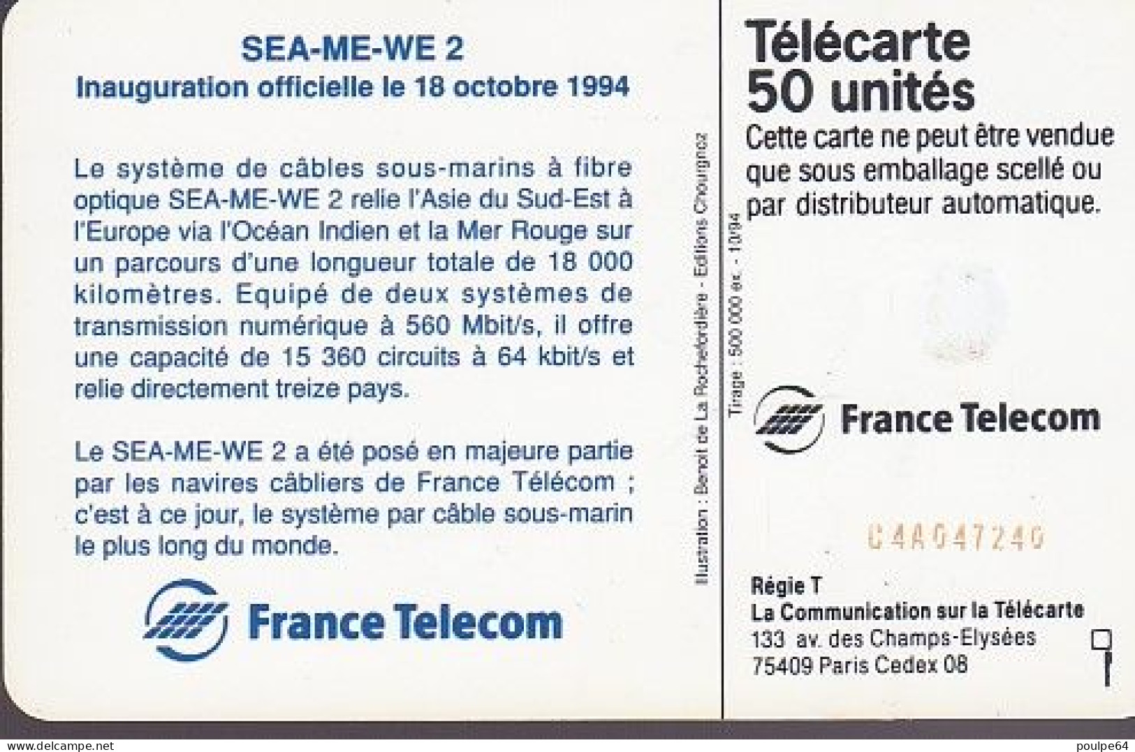 F523 - 10/1994 - SEA-ME-WE 2 - 50 SC7    (verso : N° Au Centre) - 1994