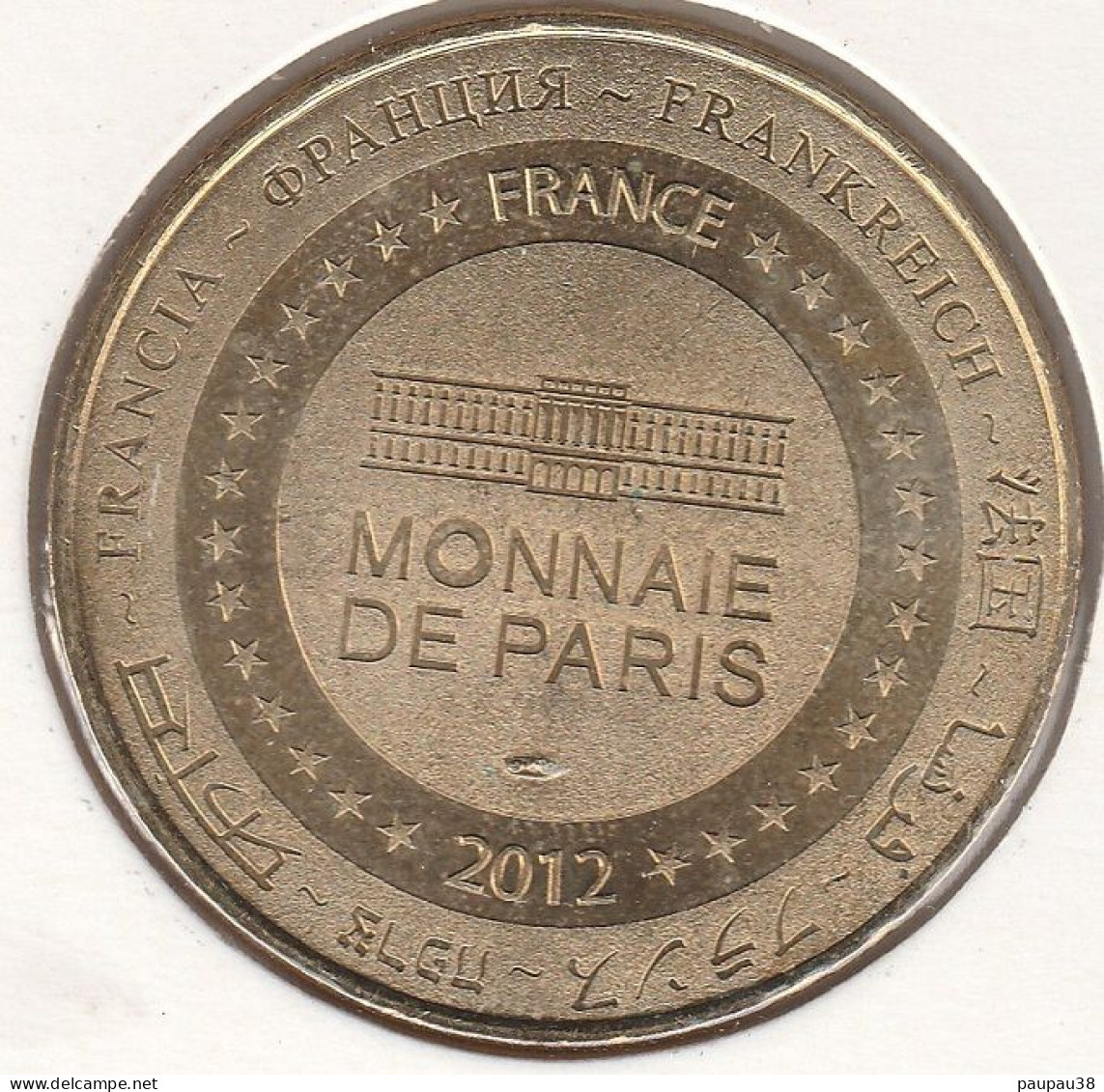MONNAIE DE PARIS 2012 - 63 SAINT-OURS-LES-ROCHES Vulcania - 10 Ans - 2012