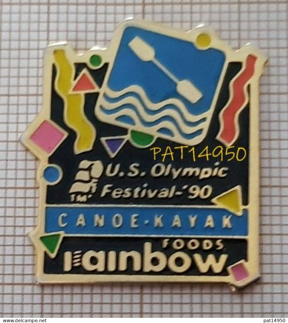 PAT14950 CANOË KAYAK  US OLYMPIC FESTIVAL 90   Sponsor FOODS RAINBOW - Canoa