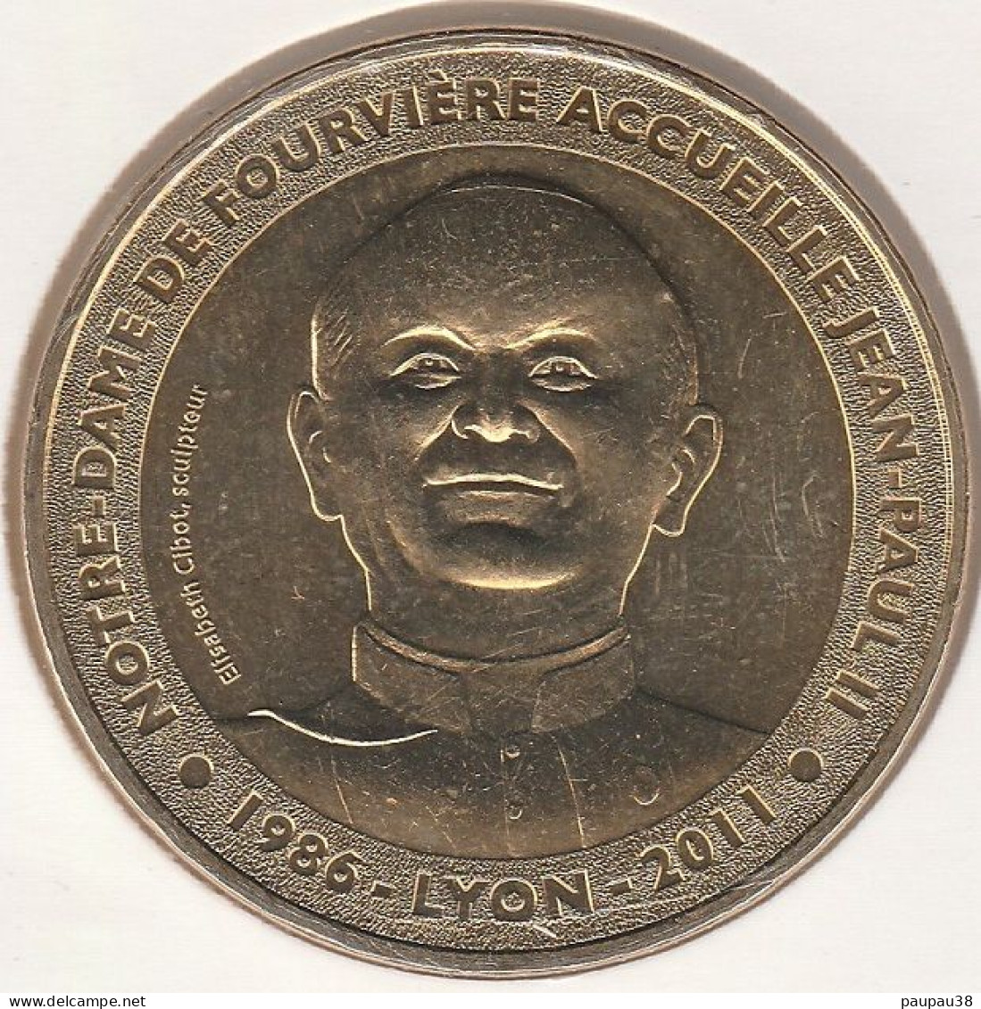 MONNAIE DE PARIS 2012 - 69 LYON Fondation Fourvière - Jean Paul II à Notre Dame De Fourvière - 2012