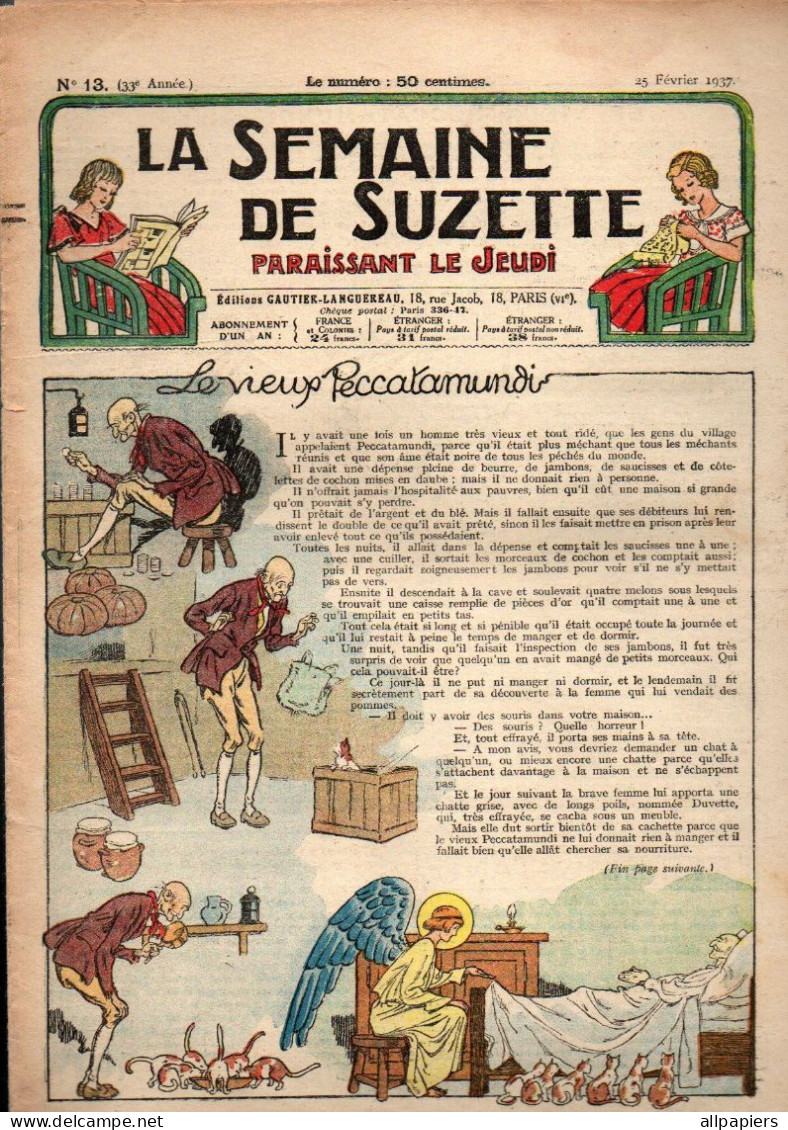 La Semaine De Suzette N°13 Le Vieux Peccatamundi - Ou Et Comment Tournent Les Moulins à Vent - Une Poupée Hochet - La Semaine De Suzette
