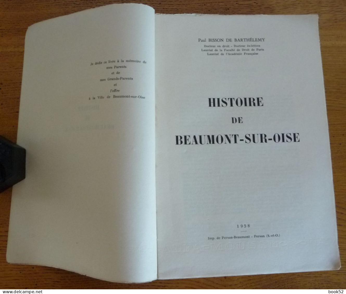 Histoire De BEAUMONT-SUR-OISE Par Paul Bisson De Barthélemy (1959) - Ile-de-France
