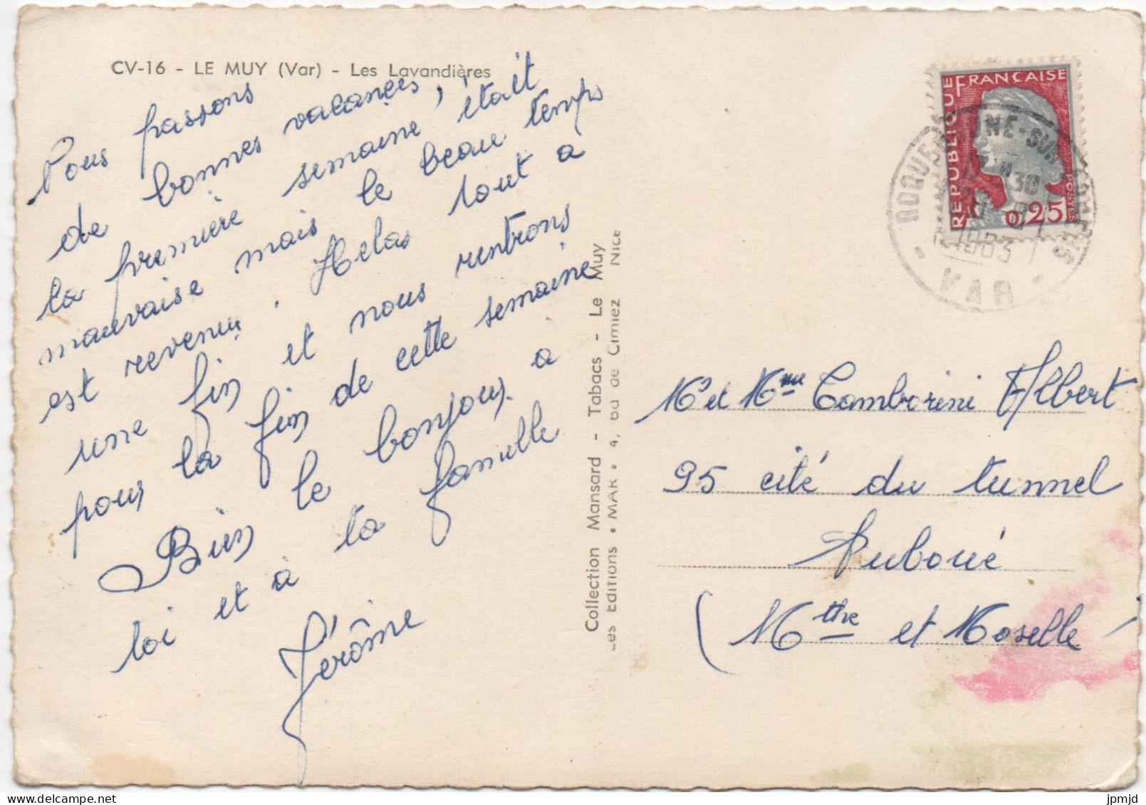 83 - LE MUY - Les Lavandières - Coll. Mansard, Tabac Le Muy / Ed. MAR N° CV-16 - 1963 - Le Muy