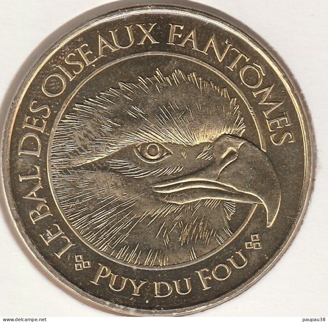 MONNAIE DE PARIS 2012 - 85 LES EPESSES Puy Du Fou - Le Bal Des Oiseaux Fantomes - La Tête De Rapace - 2012