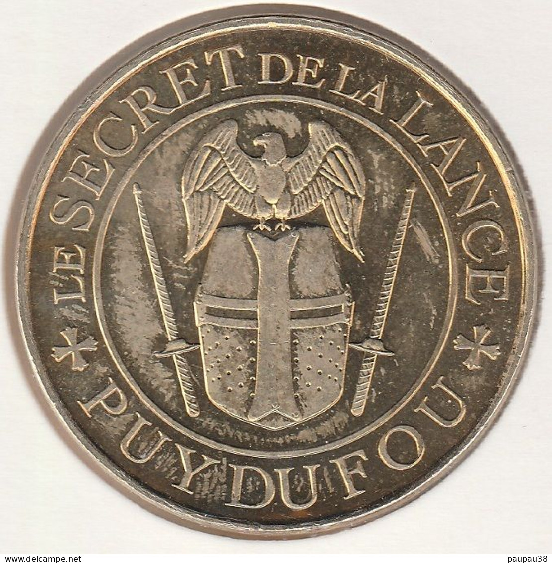 MONNAIE DE PARIS 2012 - 85 LES EPESSES Puy Du Fou - Le Secret De La Lance - 2012