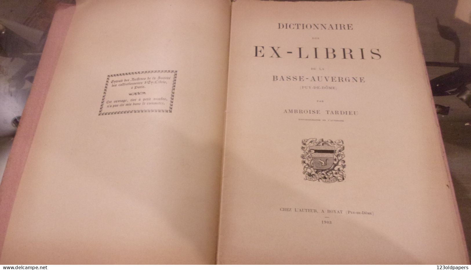 1903 TARDIEU (Ambroise).‎ ‎Dictionnaire Des Ex-libris De La Basse-Auvergne (Puy-de-Dôme) - Auvergne