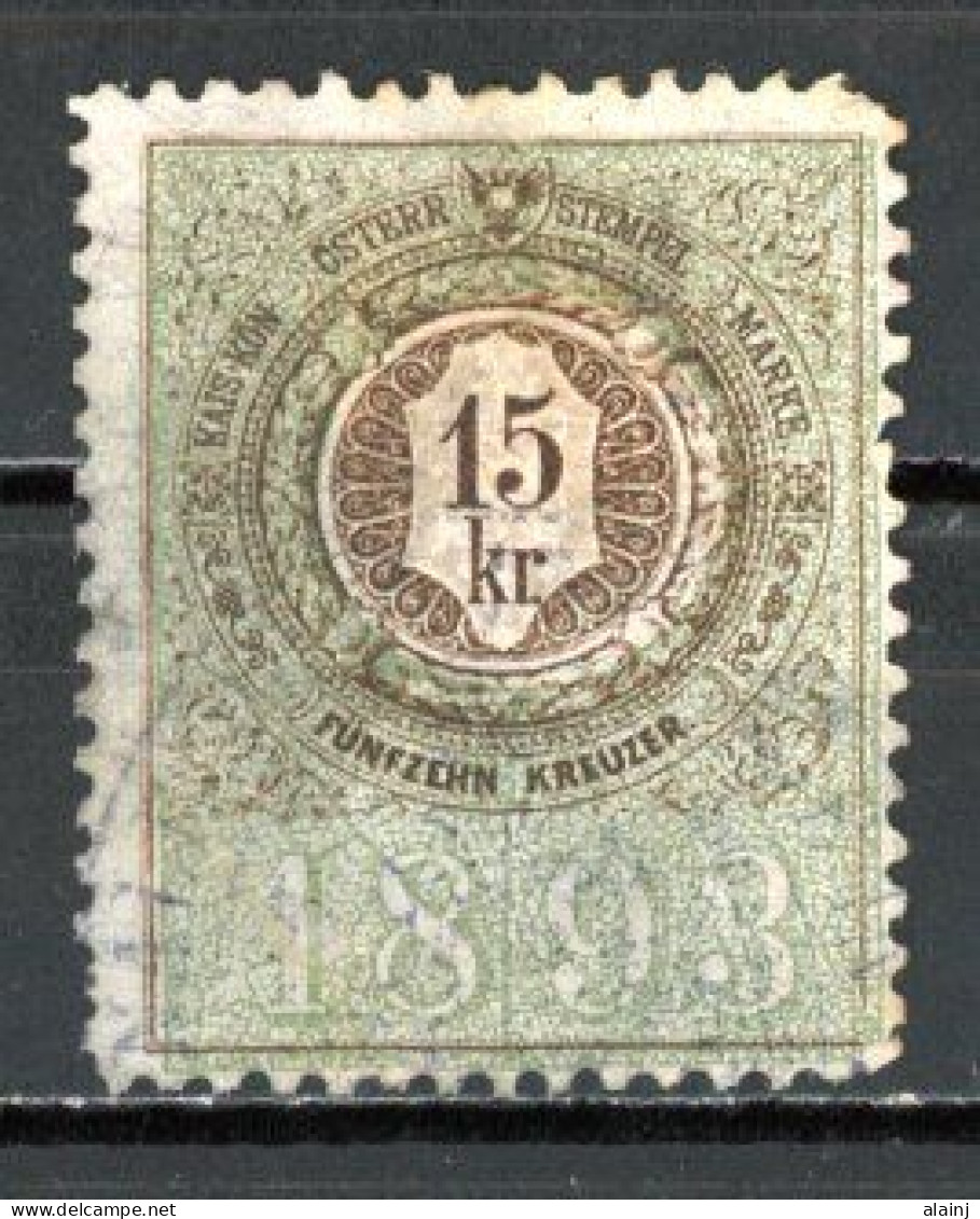 Autriche   Fiscal   Obl    ---      1893  --  Steuermarken  -  15 Kreuzer --  Belle Oblitération. - Fiscale Zegels