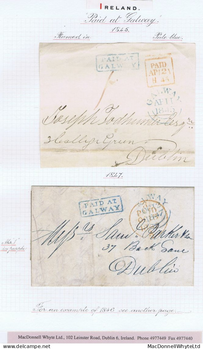 Ireland Galway 1845 And 1847 Boxed PAID AT/GALWAY In Blue On A Front And On Entire Letter To Dublin - Prefilatelia