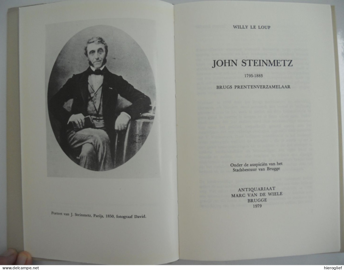 JOHN STEINMETZ - BRUGS PRENTEN VERZAMELAAR 1795 1883 Door Willy Le Loup BRUGGE Catalogus Grafiek Kabinet - Histoire