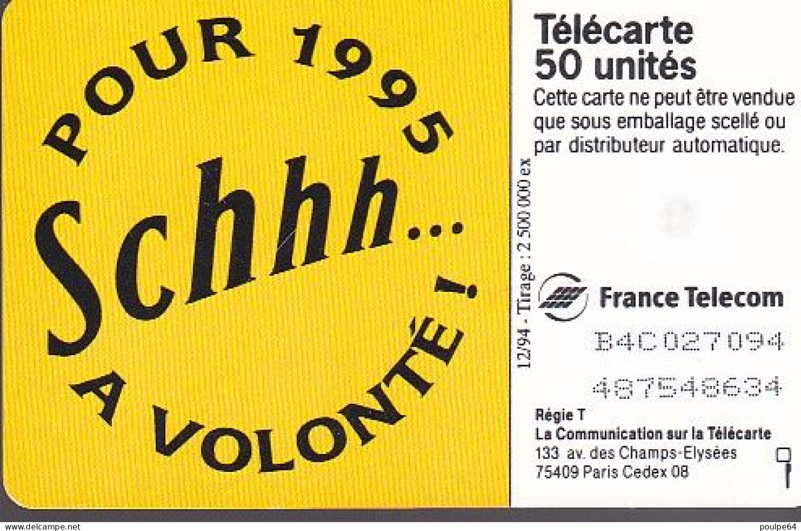 F533 - 12/1994 - SCHWEPPES SCHHH... - 50 GEM (verso : 2ème Logo Moreno) - 1994