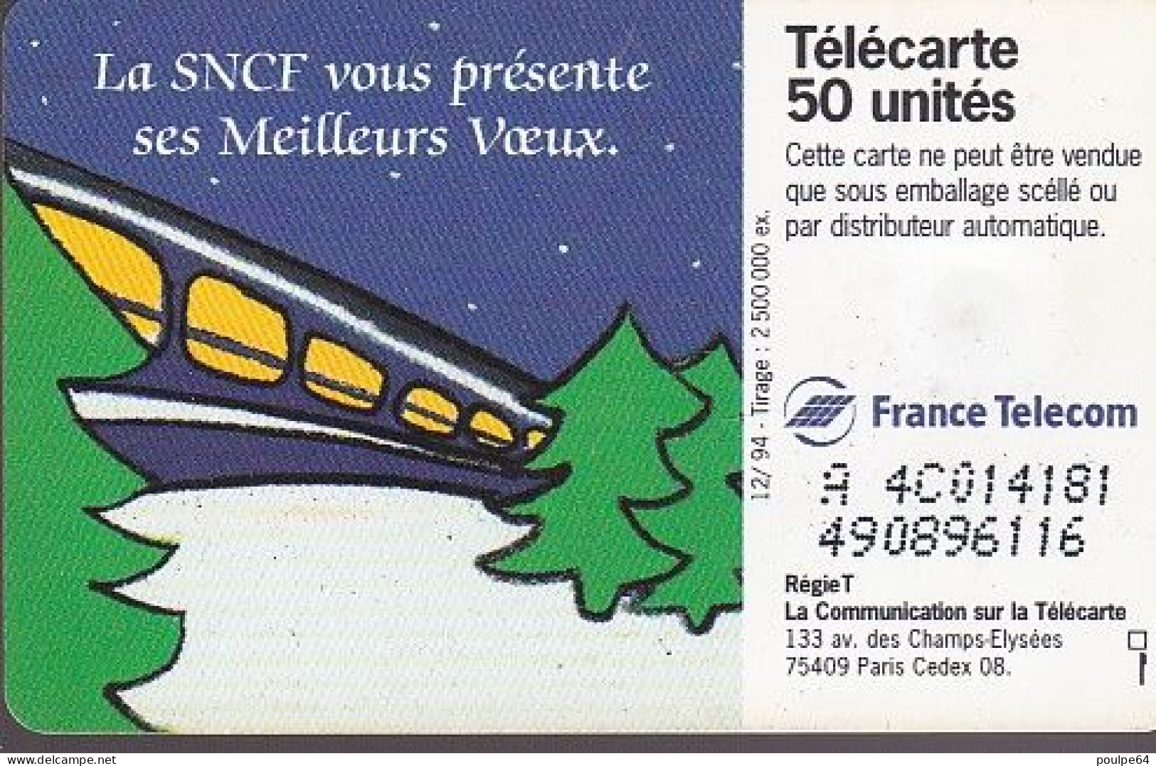 F535B - 12/1994 - SNCF " Père Noël " - 50 SC7 (verso : N° A+4+C+6 Chiffres Penchés - Deux Lignes) - 1994