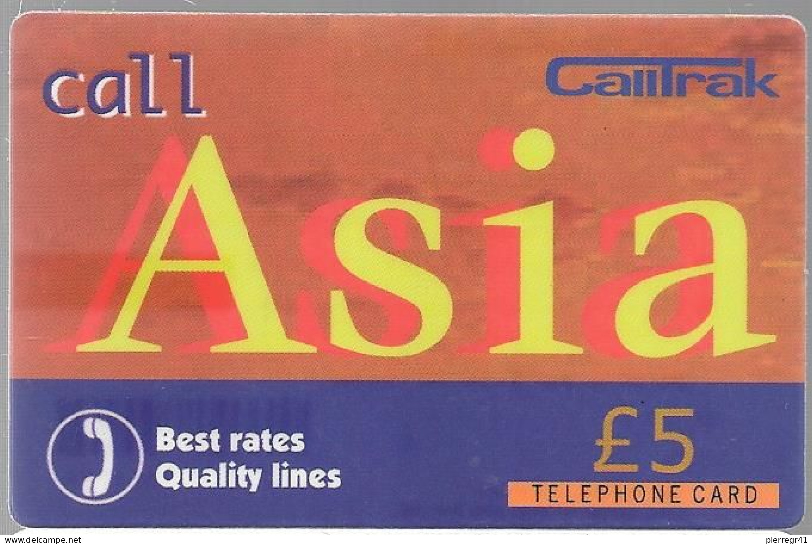 CARTE-PREPAYEE-GB-5£-CALLTRAK-ASIA-Plastic Fin-- Neuve- TBE - A Identificar